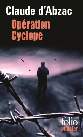 Couverture du produit · Opération Cyclope: Une enquête du colonel Lanvaux