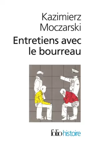 Couverture du produit · Entretiens avec le bourreau