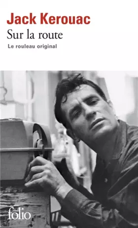 Couverture du produit · Sur la route: Le rouleau original