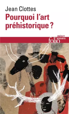 Couverture du produit · Pourquoi l'art préhistorique ?