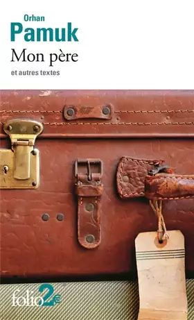 Couverture du produit · Mon père et autres textes