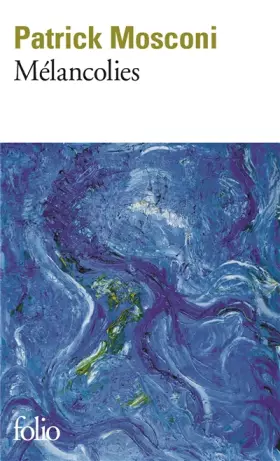 Couverture du produit · Mélancolies