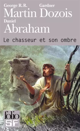 Couverture du produit · Le chasseur et son ombre