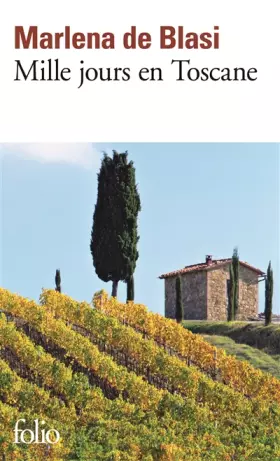 Couverture du produit · Mille jours en Toscane
