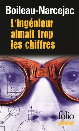 Couverture du produit · L'ingénieur aimait trop les chiffres