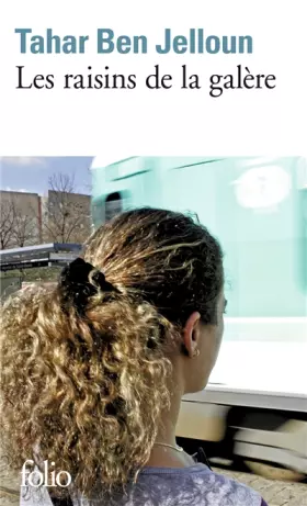 Couverture du produit · Les raisins de la galère