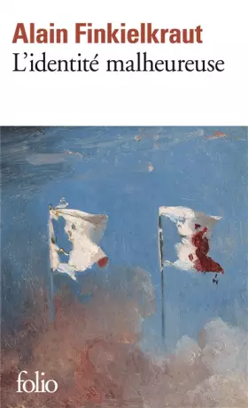 Couverture du produit · L'identité malheureuse