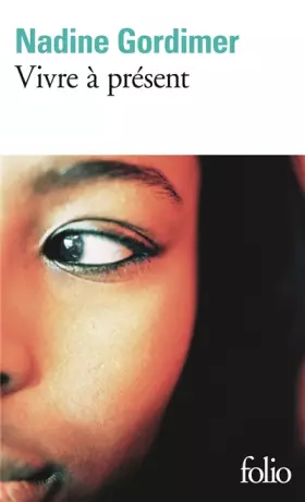 Couverture du produit · Vivre à présent
