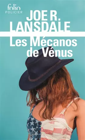 Couverture du produit · Les Mécanos de Vénus: Une enquête de Hap Collins et Leonard Pine