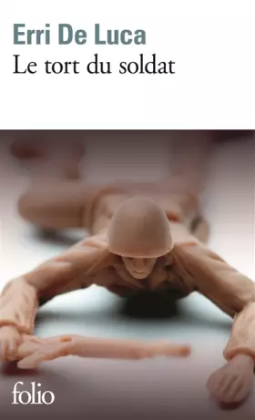 Couverture du produit · Le tort du soldat