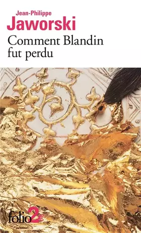 Couverture du produit · Comment Blandin fut perdu / Montefellóne