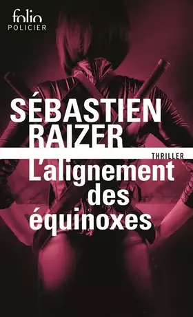 Couverture du produit · L'alignement des équinoxes