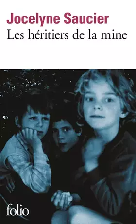 Couverture du produit · Les héritiers de la mine