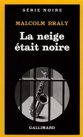 Couverture du produit · La neige était noire