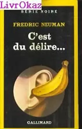 Couverture du produit · C'est du délire