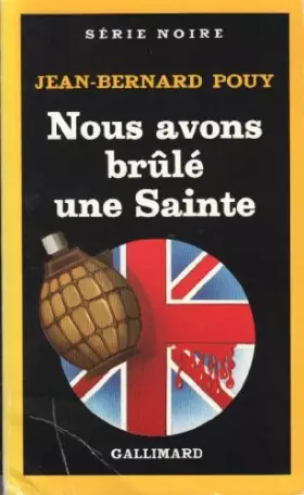 Couverture du produit · Nous Avons Brule une Sainte