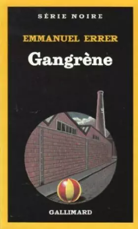 Couverture du produit · Gangrène