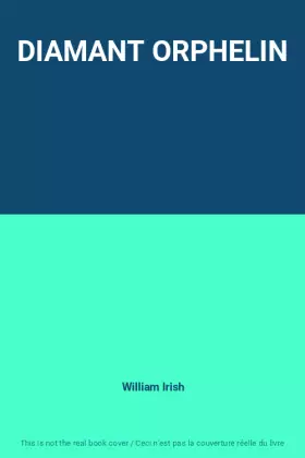Couverture du produit · DIAMANT ORPHELIN