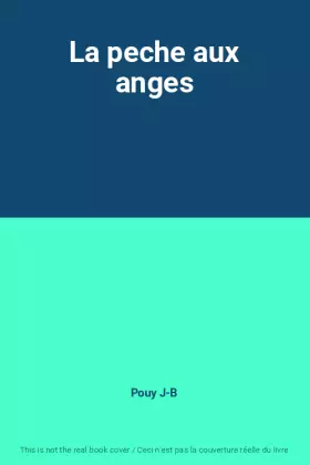 Couverture du produit · La peche aux anges
