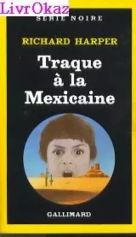 Couverture du produit · Traque à la mexicaine