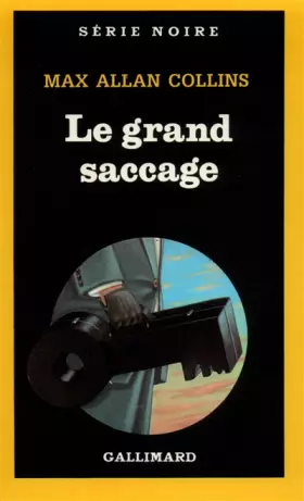 Couverture du produit · Le grand saccage