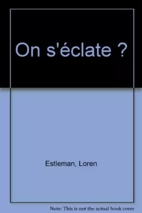Couverture du produit · On s'éclate ?