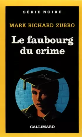 Couverture du produit · Le faubourg du crime