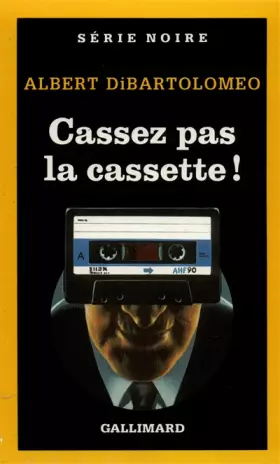 Couverture du produit · Cassez pas la cassette !