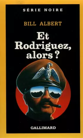 Couverture du produit · Et Rodriguez, alors ?