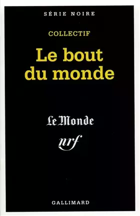 Couverture du produit · Le Bout du monde