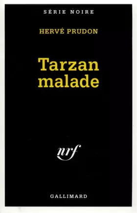 Couverture du produit · Tarzan malade