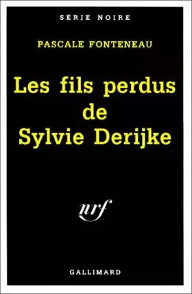 Couverture du produit · Les fils perdus de Sylvie Derijke