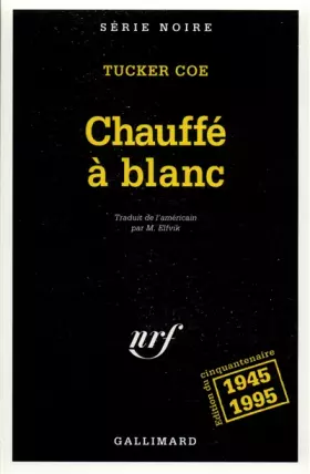 Couverture du produit · Chauffé à blanc