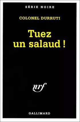 Couverture du produit · Tuez un salaud !