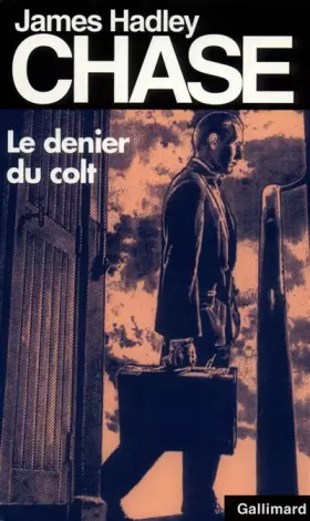 Couverture du produit · Le Denier du colt