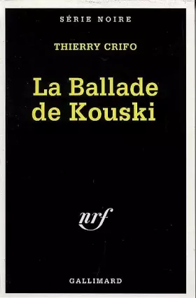 Couverture du produit · La ballade de Kouski