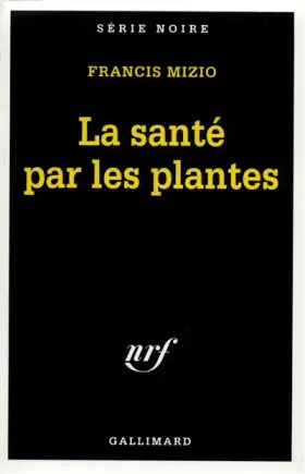 Couverture du produit · La santé par les plantes
