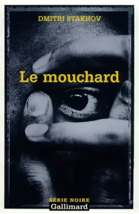 Couverture du produit · Le mouchard