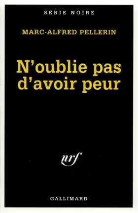 Couverture du produit · N'oublie pas d'avoir peur