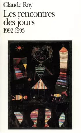 Couverture du produit · Les rencontres des jours: (1992-1993)