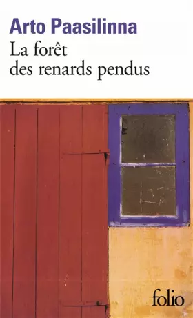 Couverture du produit · La forêt des renards pendus