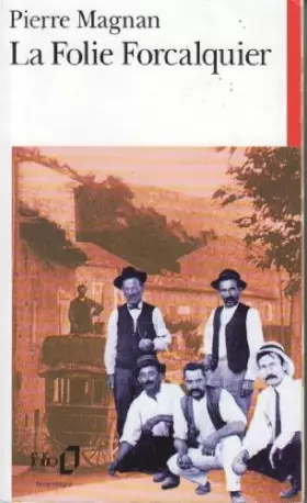 Couverture du produit · La folie Forcalquier