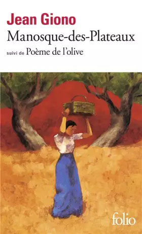 Couverture du produit · Manosque-des-Plateaux / Poème de l'olive