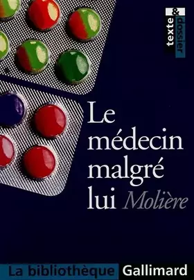 Couverture du produit · Le Médecin malgré lui