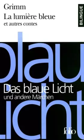 Couverture du produit · La Lumière bleue et autres contes