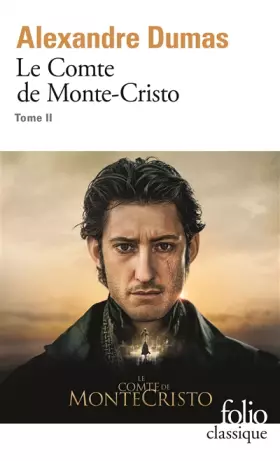 Couverture du produit · Le Comte de Monte-Cristo, tome 2
