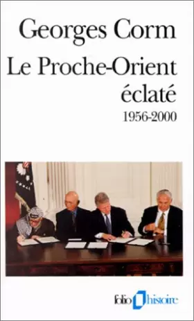 Couverture du produit · Le Proche-Orient éclaté, 1956-2000