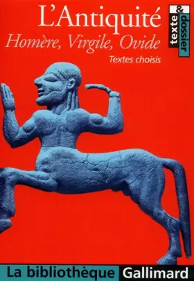 Couverture du produit · L'Antiquité: Textes choisis