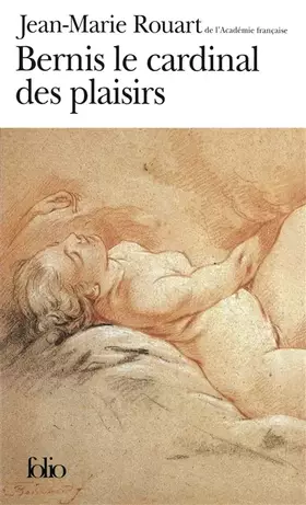 Couverture du produit · Bernis le cardinal des plaisirs