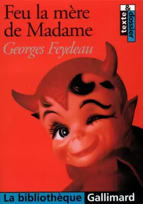Couverture du produit · Feu la mère de Madame